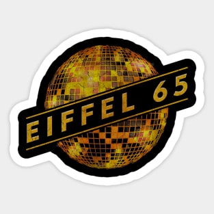 EIFFEL 65 - VINTAGE DANCE MUSIC Sticker